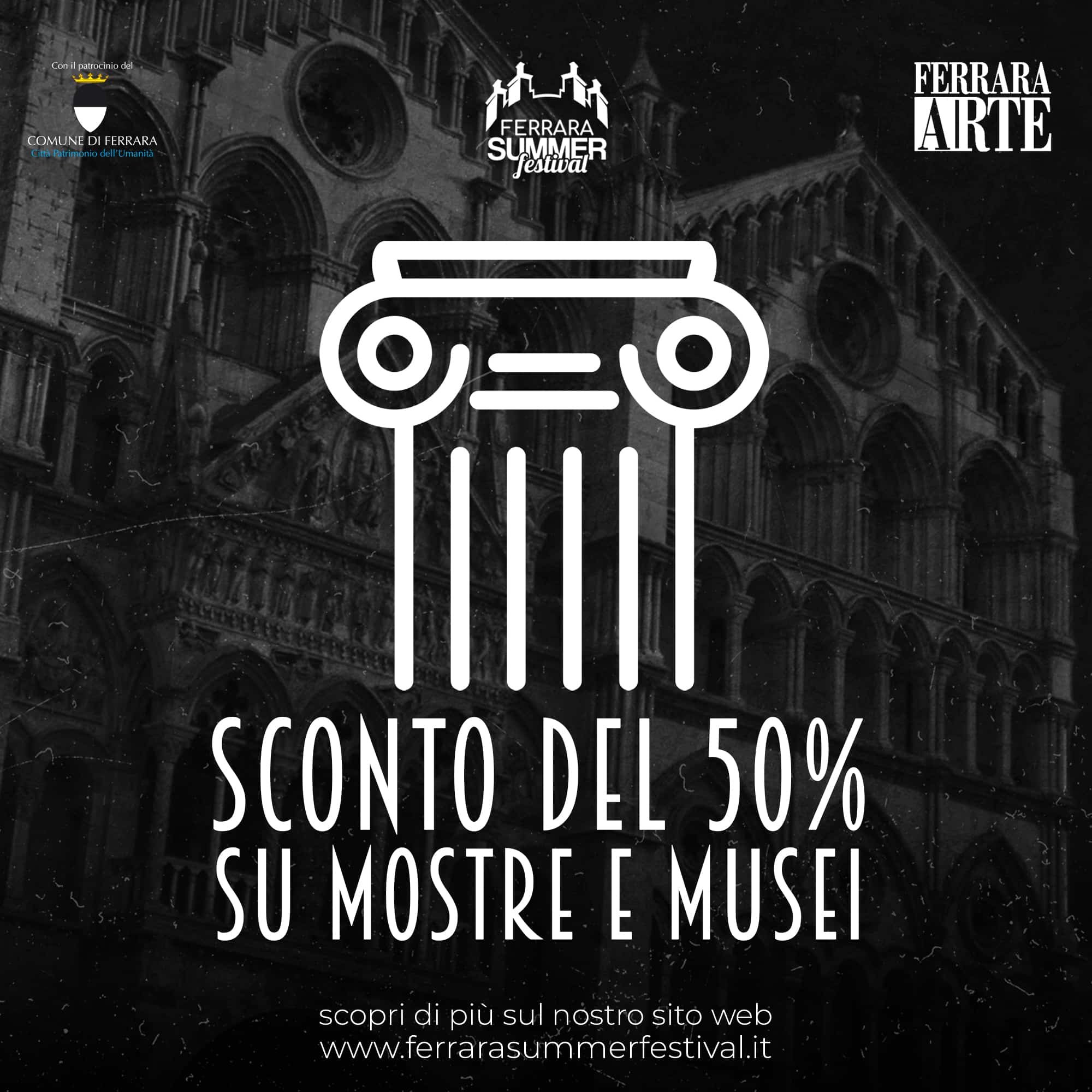 FERRARA SUMMER FESTIVAL – MOSTRE & MUSEI